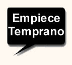 Empiece Temprano